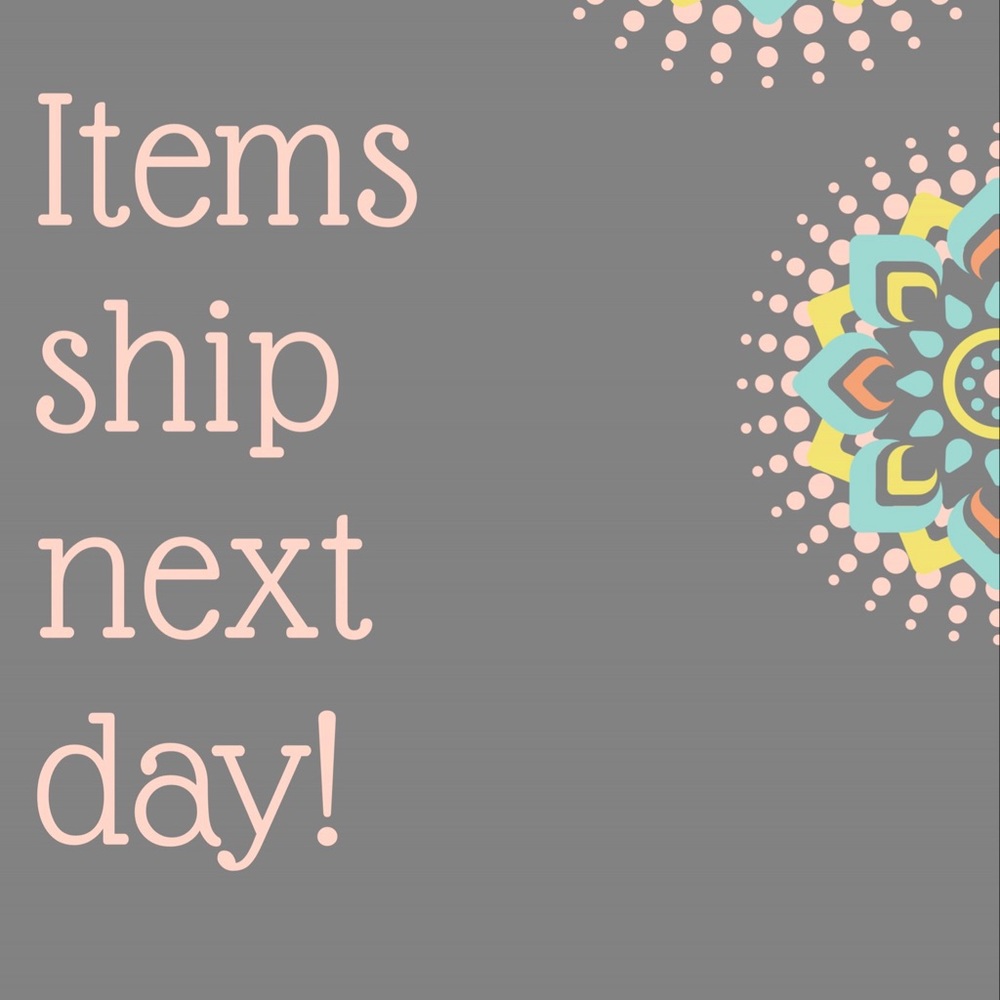 Items ship next day!!!!